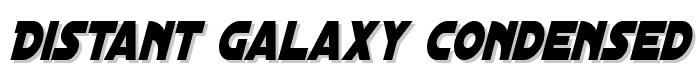 Distant Galaxy Condensed Italic font